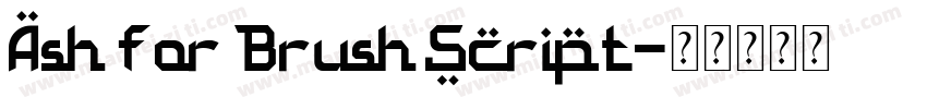 Ash for Brush Script字体转换
